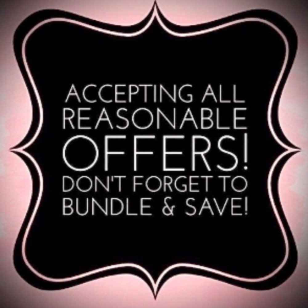 Reasonable Offers Welcome